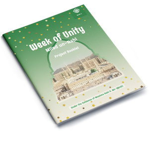 Week of Unity | Milad un-Nabi Project Booklet 4