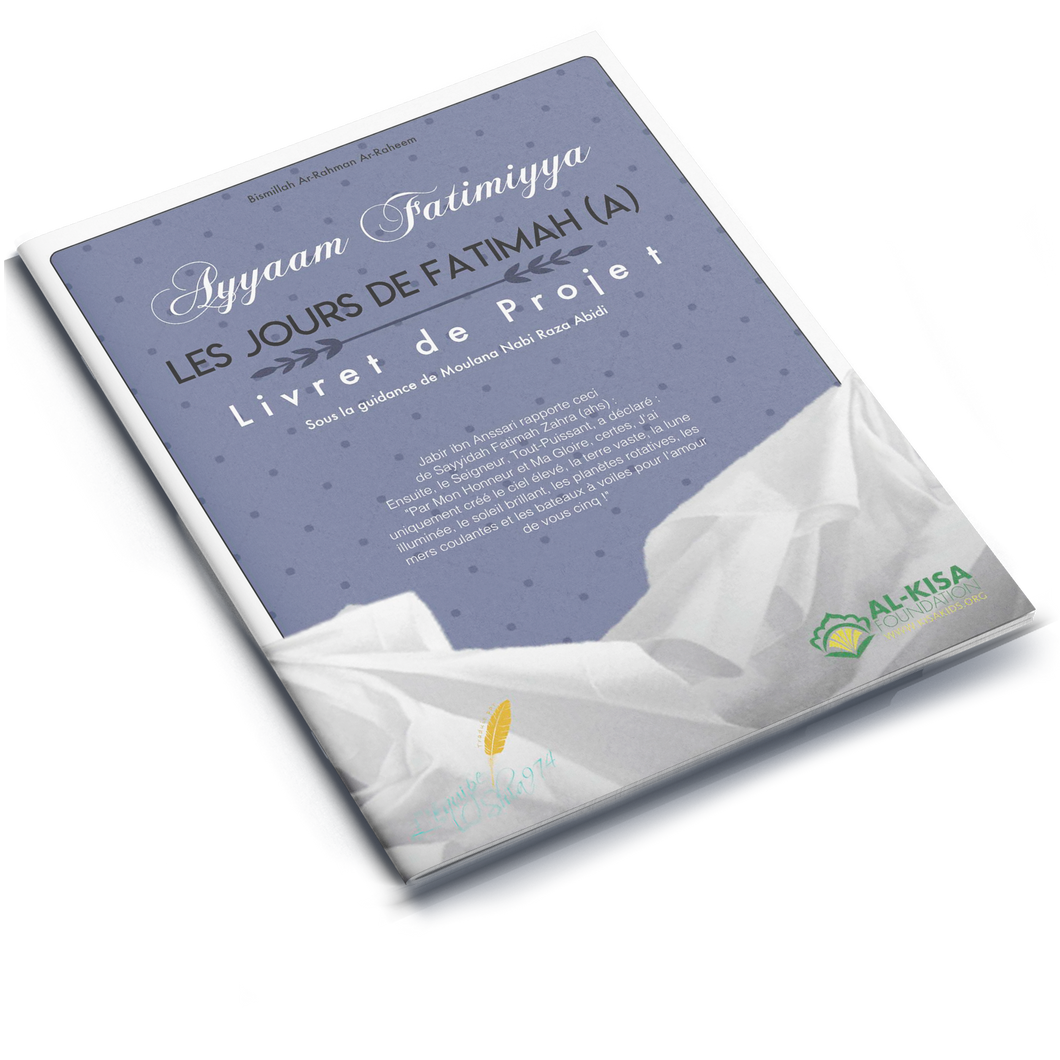 The Days of Sayyidah Fatimah (a) | Project Booklet 1439/2018 (French)